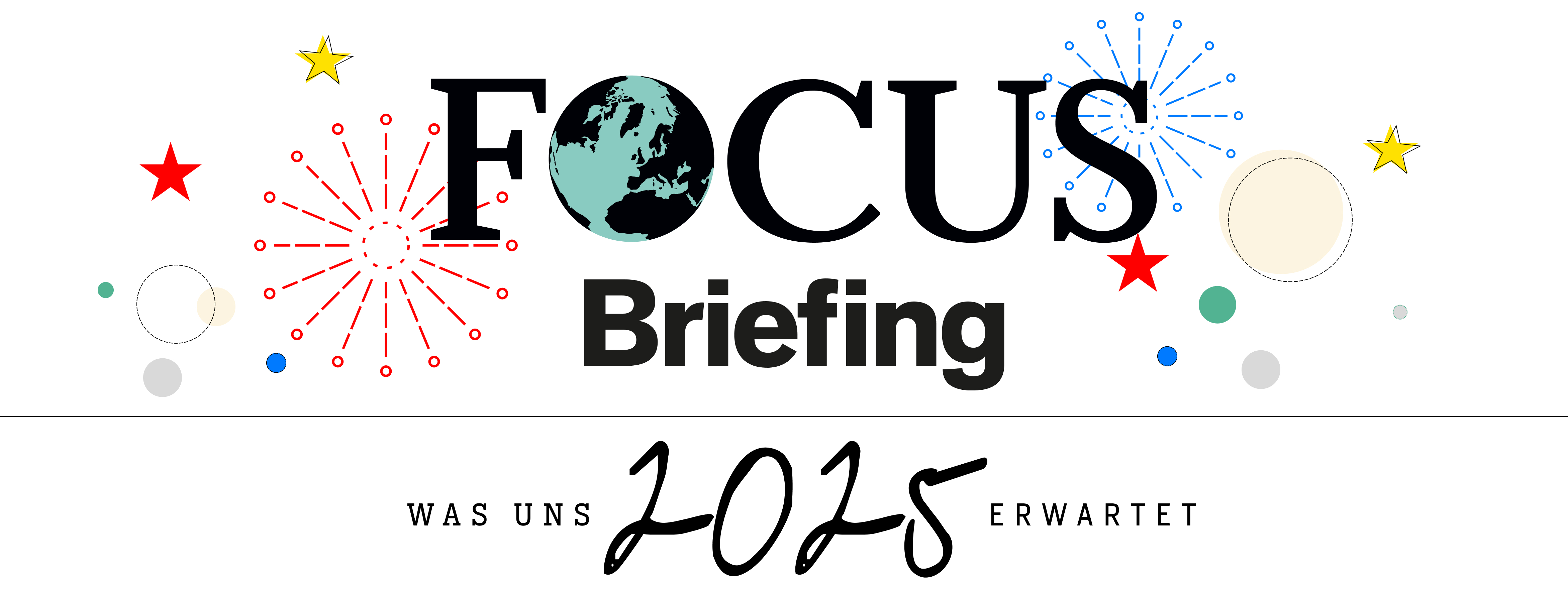 FOCUS Briefing wünscht alles Gute für 2025!